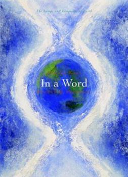 Hardcover In a Word: The Image and Language of Faith Book