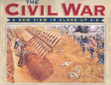Civil War: A New View in Close-up 3-D