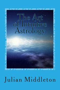 Paperback The Art of Intuitive Astrology Book