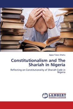 Paperback Constitutionalism and The Shariah in Nigeria Book