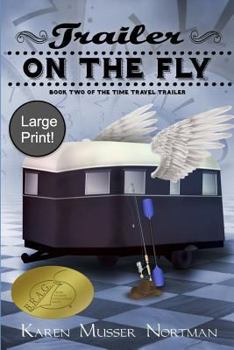 Paperback Trailer on the Fly: (large Print) [Large Print] Book