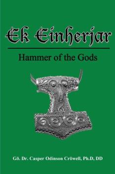 Paperback Ek Einherjar: Hammer of the Gods Book