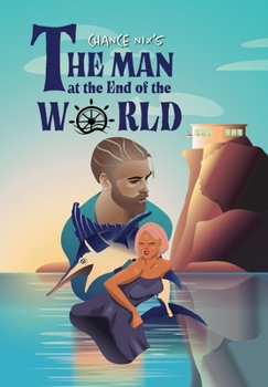 Hardcover The Man at the End of the World Book