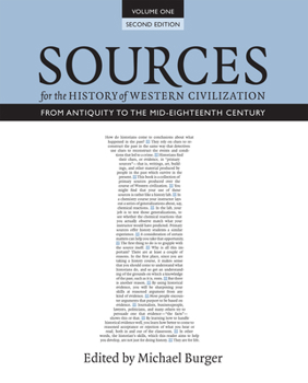 Paperback Sources for the History of Western Civilization, Volume I: From Antiquity to the Mid-Eighteenth Century, Second Edition Book