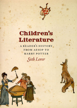 Hardcover Children's Literature: A Reader's History, from Aesop to Harry Potter Book