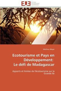 Paperback Ecotourisme Et Pays En Développement: Le Défi de Madagascar [French] Book