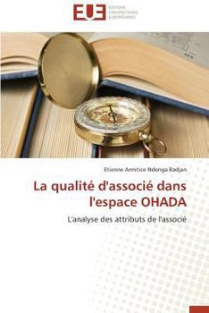 Paperback La Qualité d'Associé Dans l'Espace Ohada [French] Book