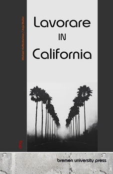 Paperback Lavorare in California [Italian] Book