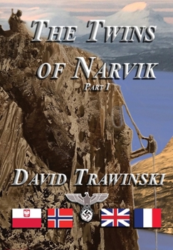 Hardcover The Twins of Narvik, Part I Book