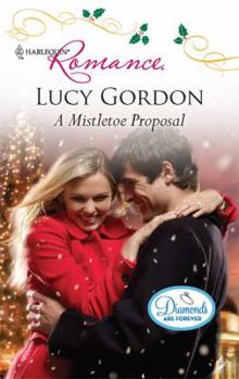 A Mistletoe Proposal - Book #1 of the Diamonds Are Forever