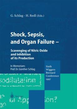 Shock, Sepsis, and Organ Failure: Nitric Oxide