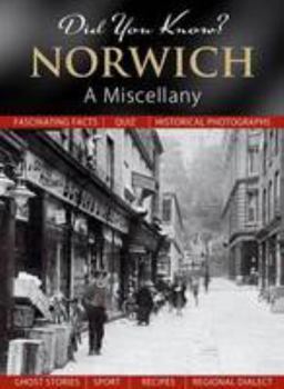 Hardcover Did You Know? Norwich: A Miscellany Book