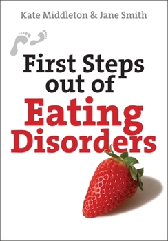 Paperback First Steps Out of Eating Disorders Book