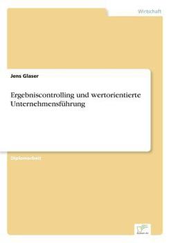 Paperback Ergebniscontrolling und wertorientierte Unternehmensführung [German] Book