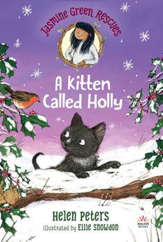 Paperback Jasmine Green Rescues: A Kitten Called Holly Book