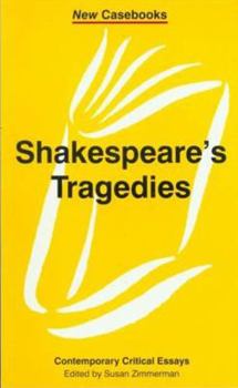 Paperback Shakespeare's Tragedies: Contemporary Critical Essays Book