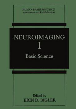 Paperback Neuroimaging I: Basic Science Book