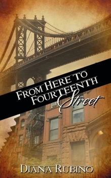 Paperback From Here to Fourteenth Street Book