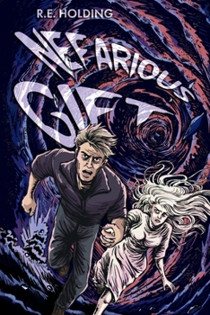 Nefarious Gift : Book 1 of the Northern Roseaarde Series