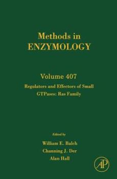 Hardcover Regulators and Effectors of Small Gtpases: Ras Family: Volume 407 Book