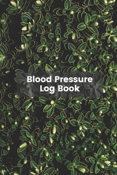 Blood Pressure Log Book: 53 Weeks Blood Pressure Tracker Journal Daily Personal Health Record 6 x 9 Inch Notebook Pocket Size (Volume 2)