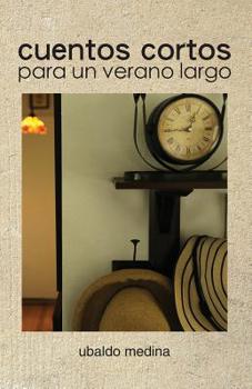Paperback Cuentos cortos para un verano largo [Spanish] Book