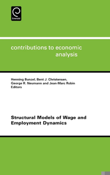 Hardcover Structural Models of Wage and Employment Dynamics Book