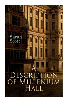 Paperback A Description of Millenium Hall Book