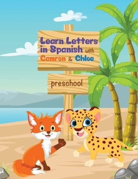 Paperback Learn Letters in Spanish with Camron & Chloe [Spanish] Book