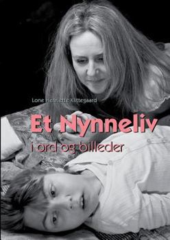 Paperback Et Nynneliv: i ord og billeder [Danish] Book