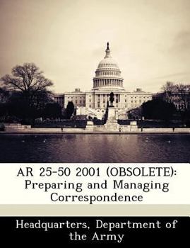 Paperback AR 25-50 2001 (Obsolete): Preparing and Managing Correspondence Book