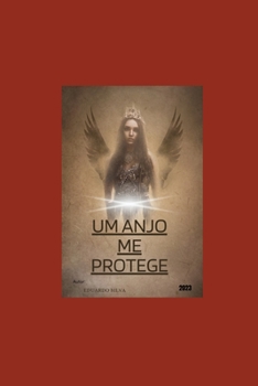 Paperback O Anjo que me Protege: Contos e ensinamentos [Portuguese] Book