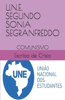 Paperback U.N.E. Segundo Sonia Segranfreddo: Comunismo [Portuguese] Book