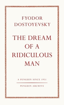 Mass Market Paperback The Dream of a Ridiculous Man Book