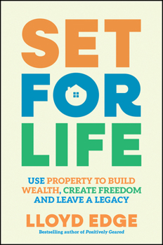 Paperback Set for Life: Use Property to Build Wealth, Create Freedom and Leave a Legacy Book