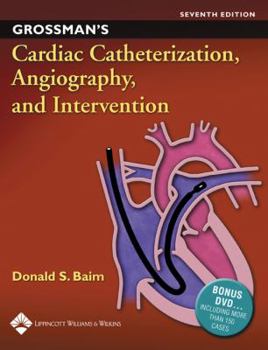 Hardcover Grossman's Cardiac Catheterization, Angiography, And Intervention Book