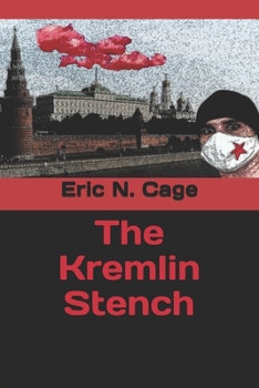 Paperback The Kremlin Stench Book
