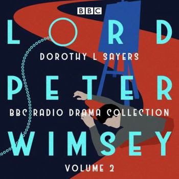 Audio CD Lord Peter Wimsey: BBC Radio Drama Collection Volume 2 Book
