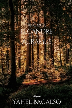 Paperback Ang mga Elgandre at ang Auramus [Filipino] Book