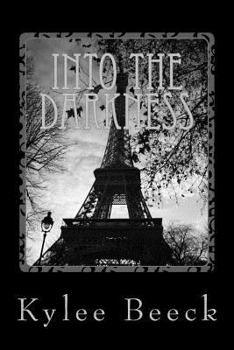 Paperback Into The Darkness Book