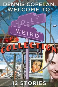 Paperback Welcome To Hollyweird Collection Book