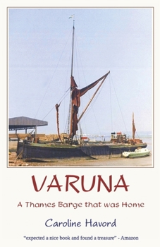 Paperback Varuna - a Thames Barge that was Home Book