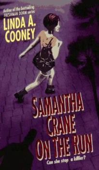 Samantha -Crane- On the Run (Swept Away) - Book #1 of the Samantha Crane