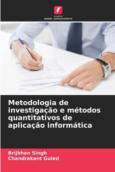Paperback Metodologia de investigação e métodos quantitativos de aplicação informática [Portuguese] Book