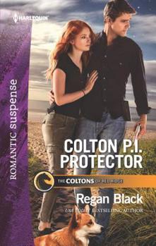 Colton P.I. Protector - Book #5 of the Coltons of Red Ridge