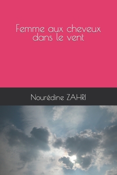 Paperback Femme Aux Cheveux Dans Le Vent [French] Book