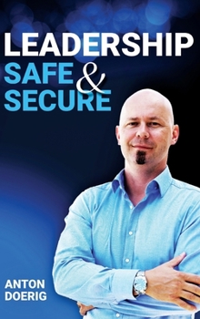 Hardcover Leadership. Safe & Secure. Book