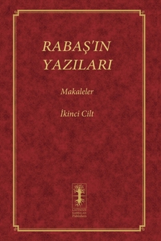 Paperback RabaŞ'in Yazilari - Makaleler: İkinci Cilt [Turkish] Book