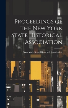 Hardcover Proceedings of the New York State Historical Association Book