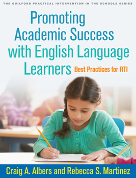 Paperback Promoting Academic Success with English Language Learners: Best Practices for Rti Book